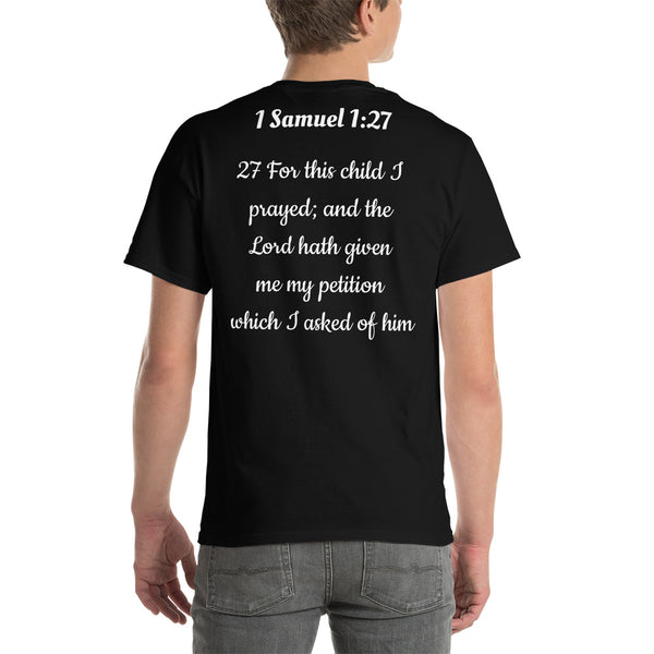 “1Sam 1:27” T-Shirt