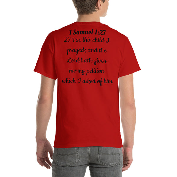 “1Sam 1:27” T-Shirt