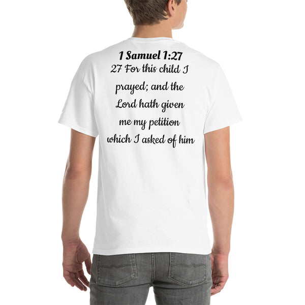 “1Sam 1:27” T-Shirt