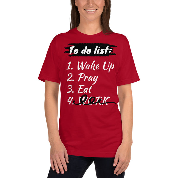 Women “To do list” T-Shirt